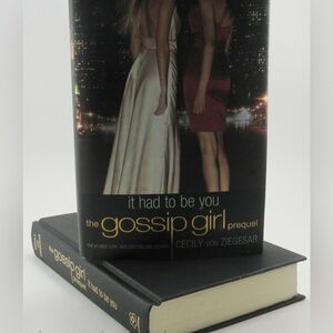 Gossip Girl Hardback Prequel - It had to be you